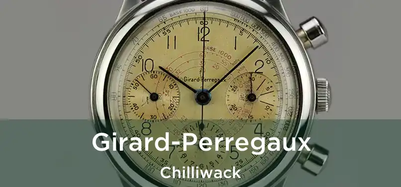  Girard-Perregaux Chilliwack