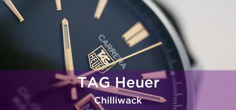  TAG Heuer Chilliwack