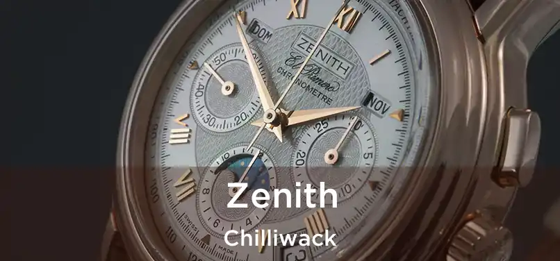  Zenith Chilliwack